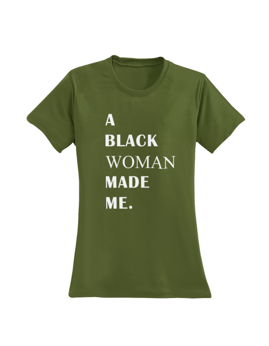 A Black Woman Made Me