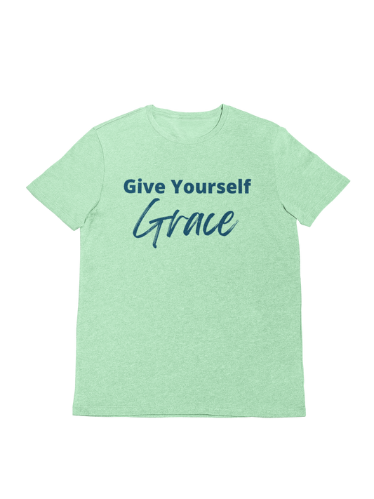 Give Yourself Grace